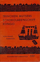 Trinchen Mutsers Schokoladenschiff Kongo